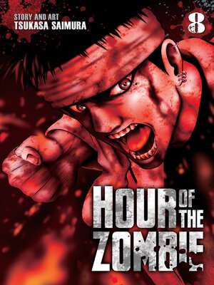 cover image of Hour of the Zombie, Volume 8